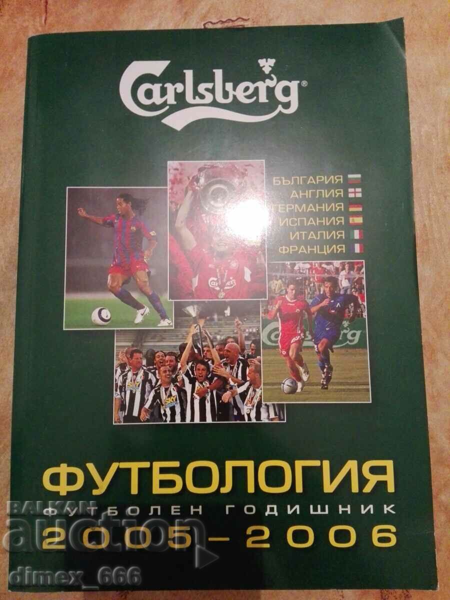 Fotbalologie. Anuar de fotbal 2005-2006 Stoyan Yankov, Veselin