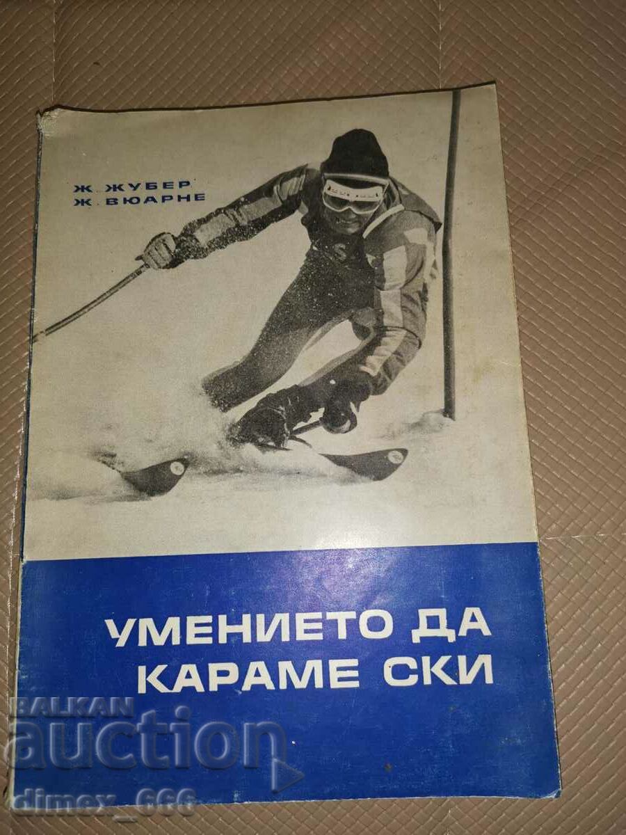 The skill of skiing J. Joubert, J. Vuarnet