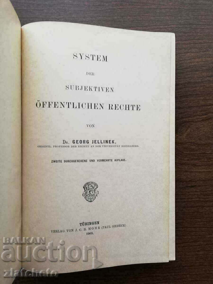 Georg Jellinek - System Der Subjektiven Offentlichen Rechte