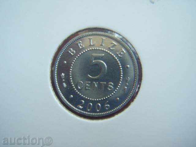 5 Cents 2006 Μπελίζ - Unc