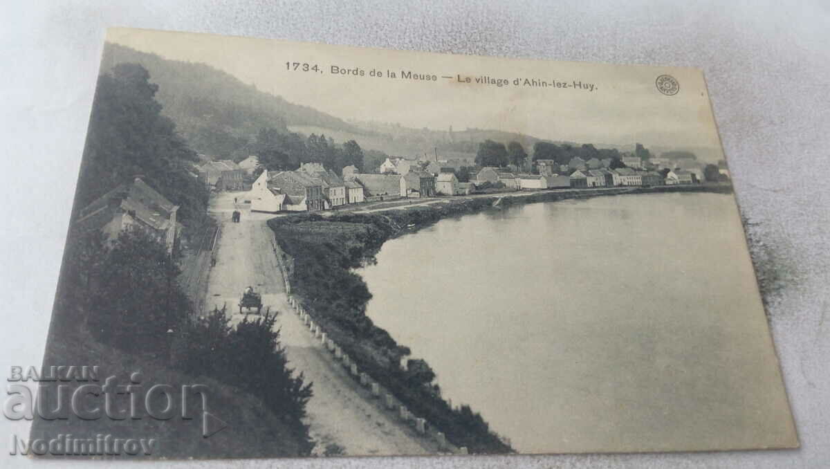 П К Bords de la Meuse Le Village d'Ahin-lez-Huy 1912