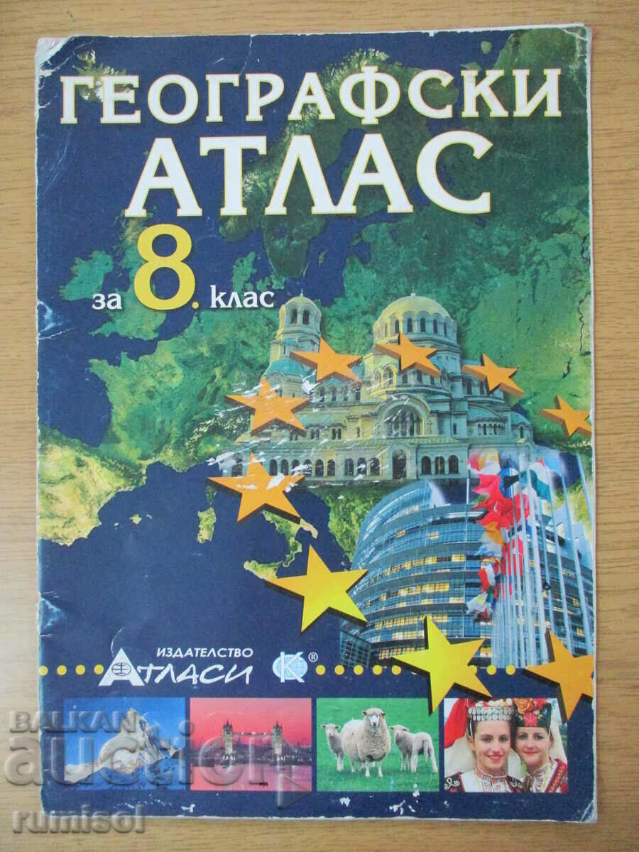 Geographical atlas - 8th grade Geographical atlas - 8th grade