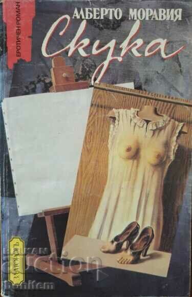 Boredom - Alberto Moravia Boredom - Alberto Moravia