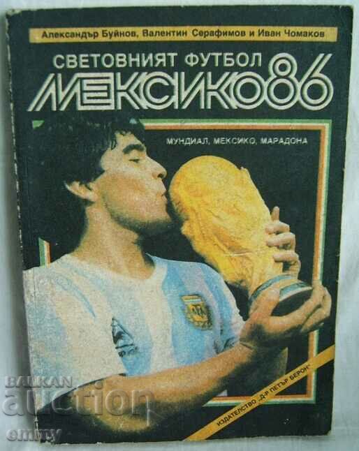 World football: Mexico'86 - World Cup, Mexico, Maradona
