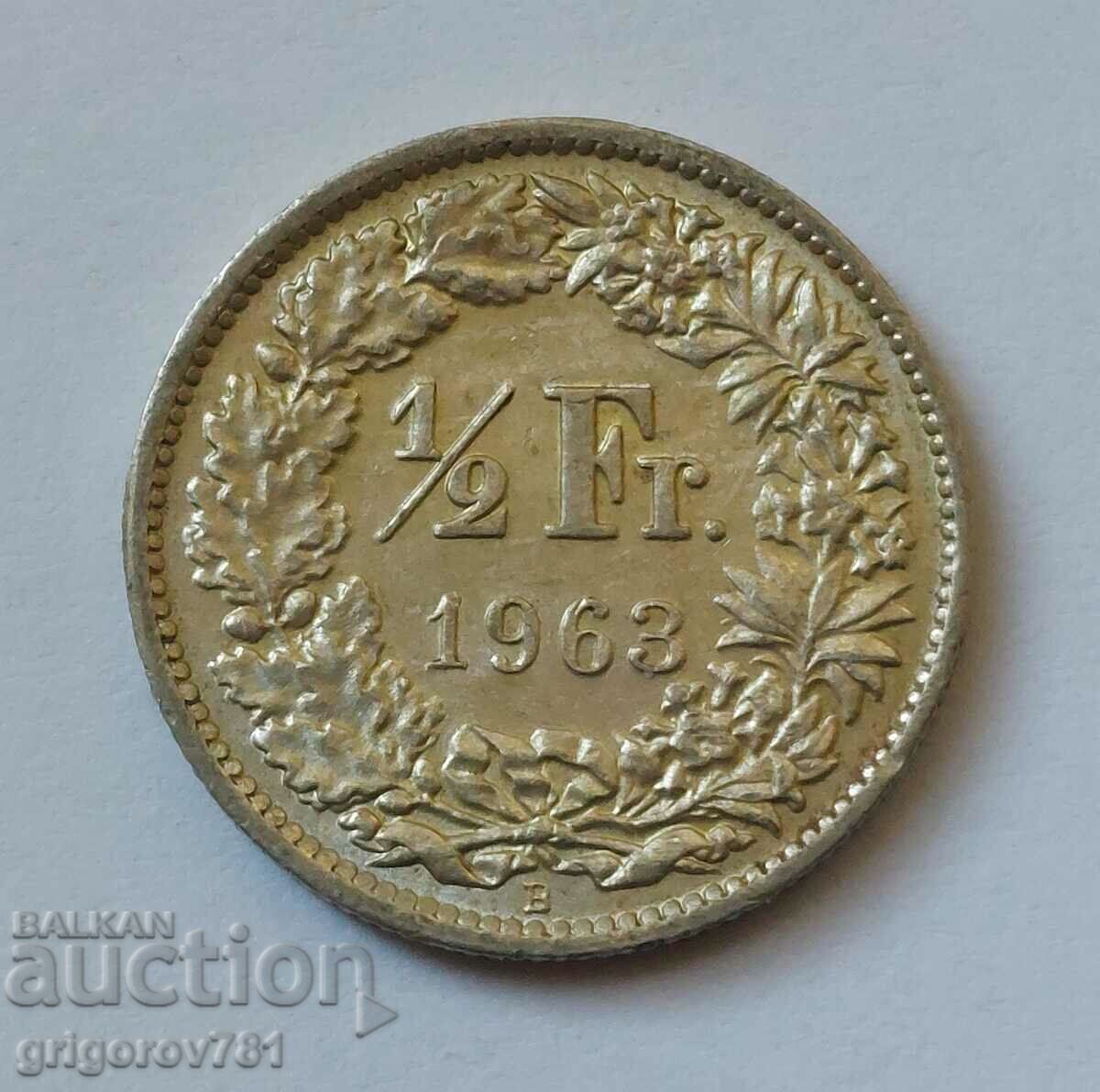 1/2 франк сребро Швейцария 1963 B - сребърна монета #171