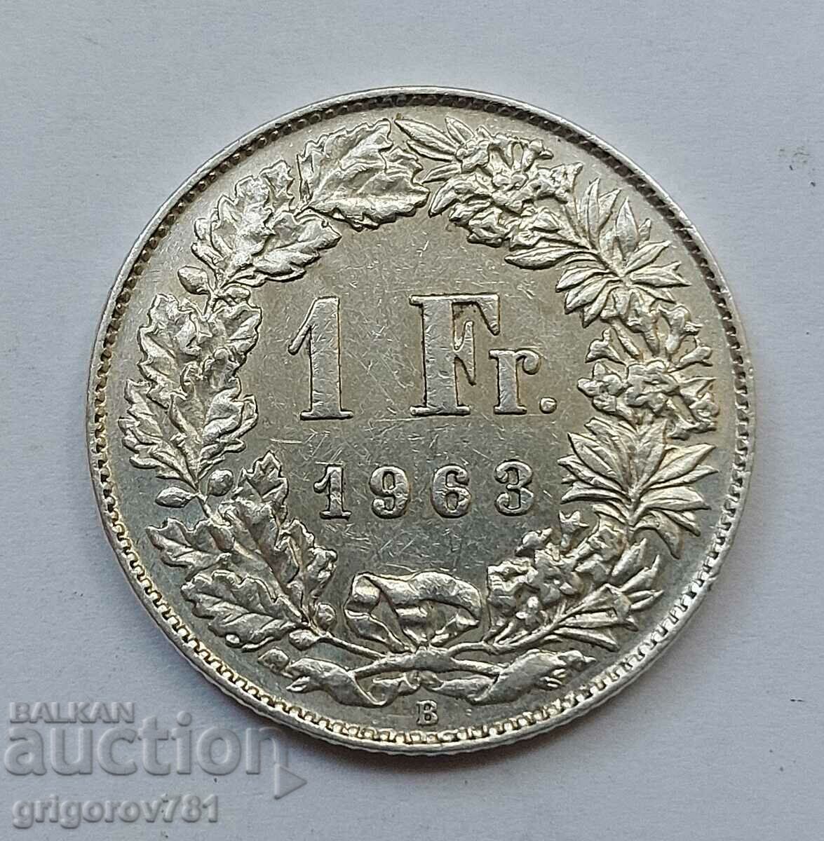 1 франк сребро Швейцария 1963 B - сребърна монета #12