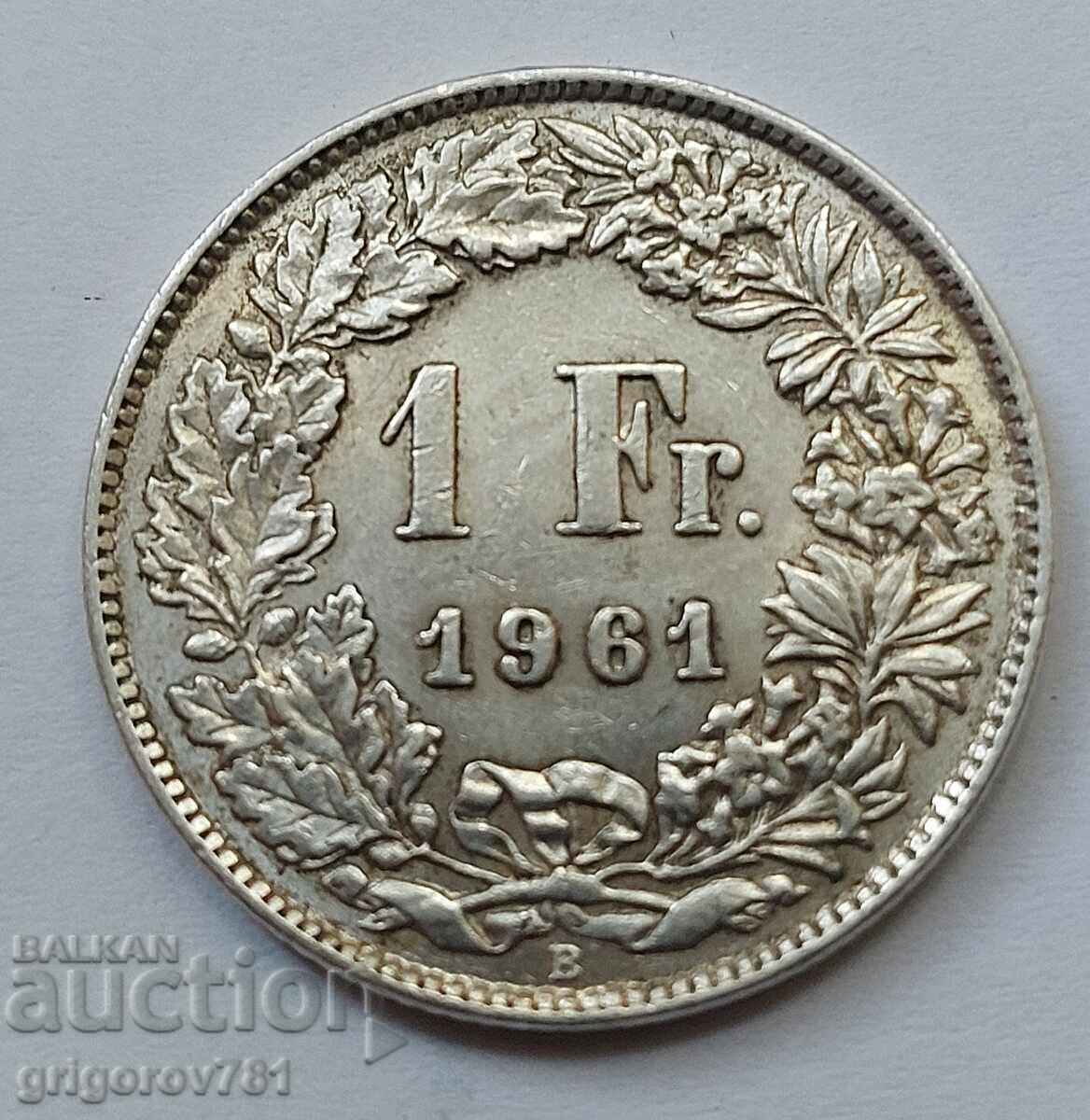 1 франк сребро Швейцария 1961 B - сребърна монета #13