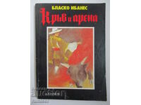 Blood and Arena - Blasco Ibanez