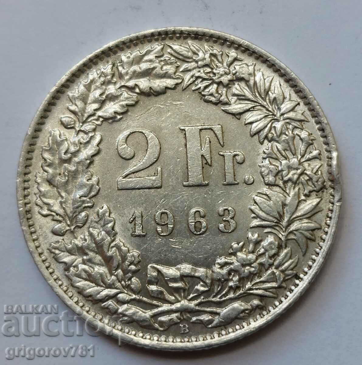 2 франка сребро Швейцария 1963 B - сребърна монета #13