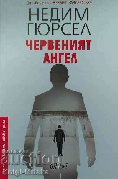 The Red Angel - Nedim Gursel The Red Angel - Nedim Gursel