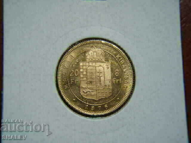 20 Francs / 8 Forint 1876 Hungary - AU (Gold) with price 1899.89 BGN | € 971.40 20 Francs / 8 Forint 1876 Hungary - AU (Gold) with price 1899.89 BGN | € 971.40