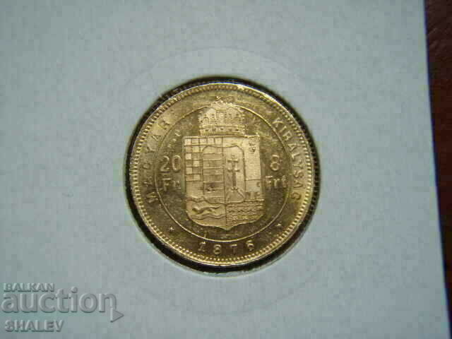 20 φράγκα / 8 φιορίνι 1876 Ουγγαρία - AU (Χρυσός)
