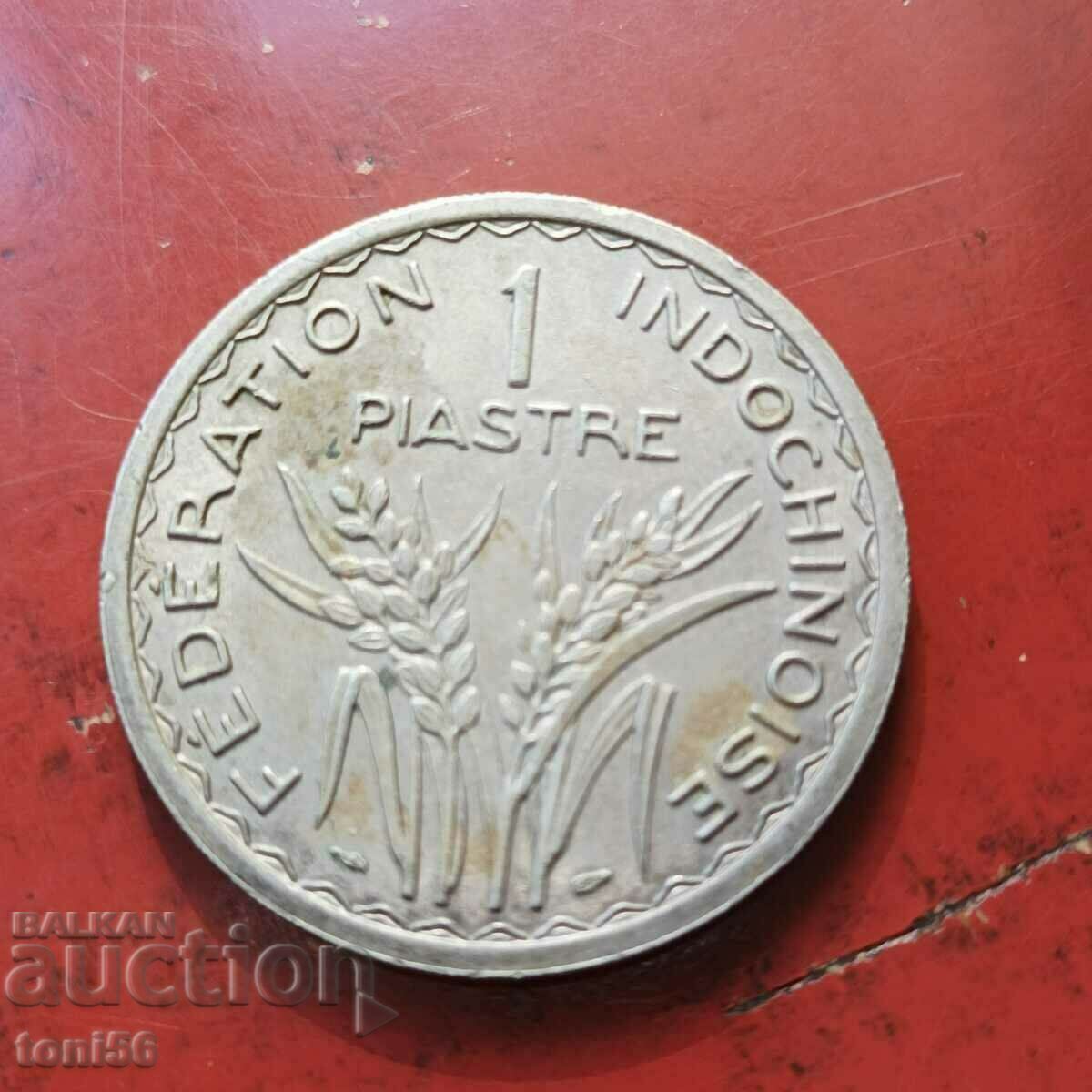 Γαλλική Ινδοκίνα 1 piastre 1947 aUNC
