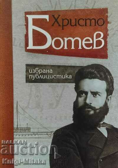 Selected journalism - Hristo Botev Selected journalism - Hristo Botev