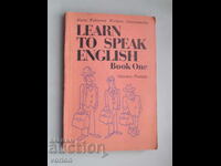 Book Learn to speak English. Book one.
