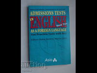 Book Admissions tests in English as a foreign language.