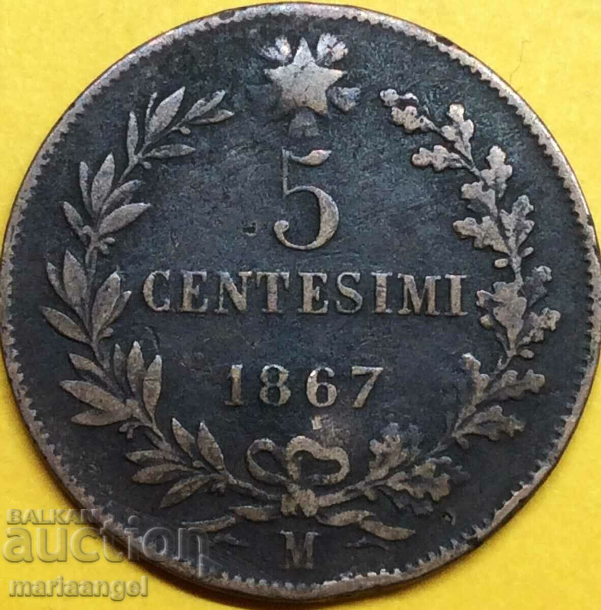 5 centesimi 1867 M - Μιλάνο Ιταλία 25 χλστ