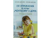 150 de exerciții Montessori acasă - Sylvie Decleb