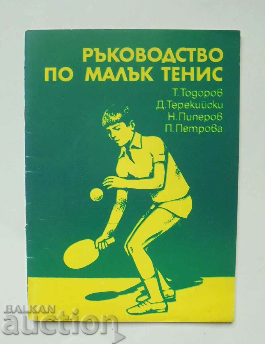 Ръководство по малък тенис - Тодор Тодоров и др. 1980 г.