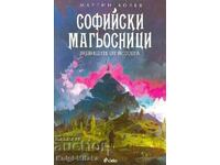 Sofia magicians. Book 3: The Witches of Vitosha