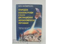 Natural ecocatastrophes... Garo Mardirosyan 2000