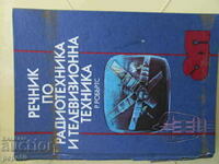 DICTIONAR DE ECHIPAMENTE RADIO-TELEVIZIUNE - 1986