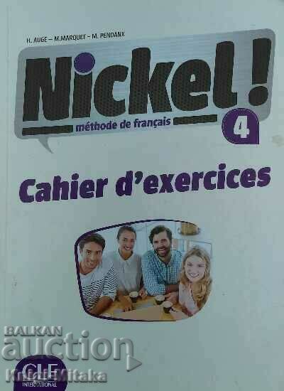 Νικέλιο! Méthode de français 4. Cahier d'exercises