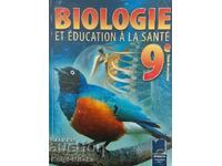 Biologie et Education a la sante 9e class