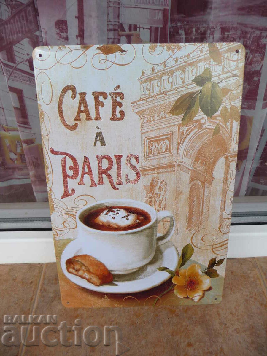 Metal plate coffee on the center in Paris croissant beauty terrace with price 18.00 BGN | € 9.20 Metal plate coffee on the center in Paris croissant beauty terrace with price 18.00 BGN | € 9.20