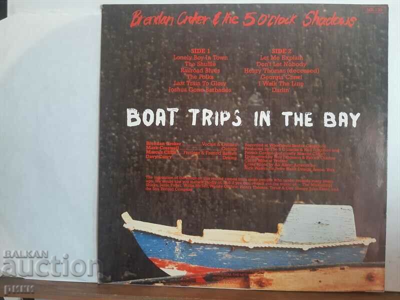 Brendan Croker & The 5 O'Clock Shadows – Boat Trips 1988 with price 16.00 BGN | € 8.18 Brendan Croker & The 5 O'Clock Shadows – Boat Trips 1988 with price 16.00 BGN | € 8.18
