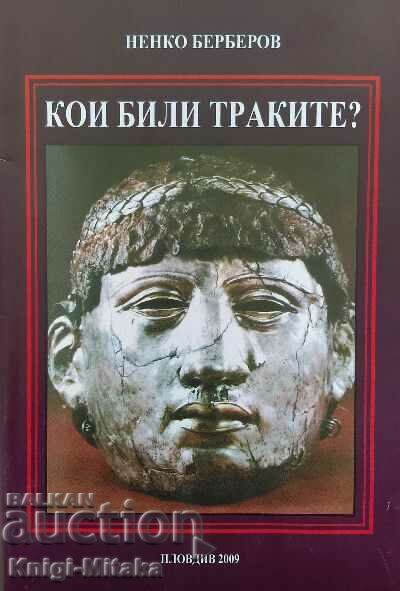 Who were the Thracians? - Nenko Berberov