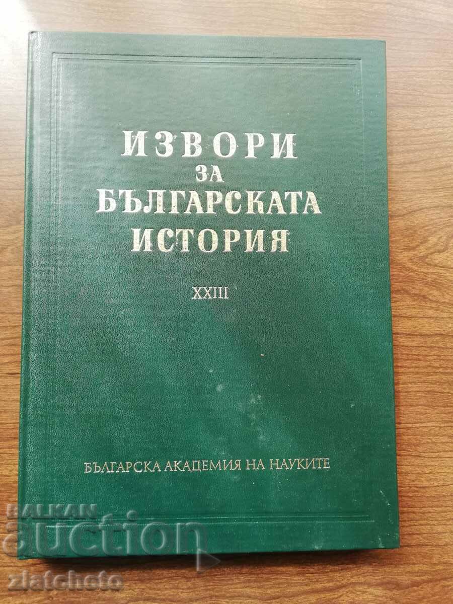 Sources for Bulgarian history. Volume XXIII. 1985