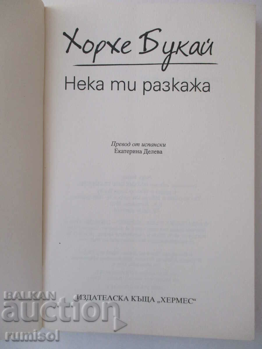 Să-ți spun - Jorge Bucai cu preț 8.29 BGN | € 4.24