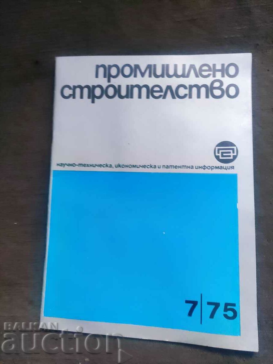 Revista „Construcţii industriale” numărul 7/1975