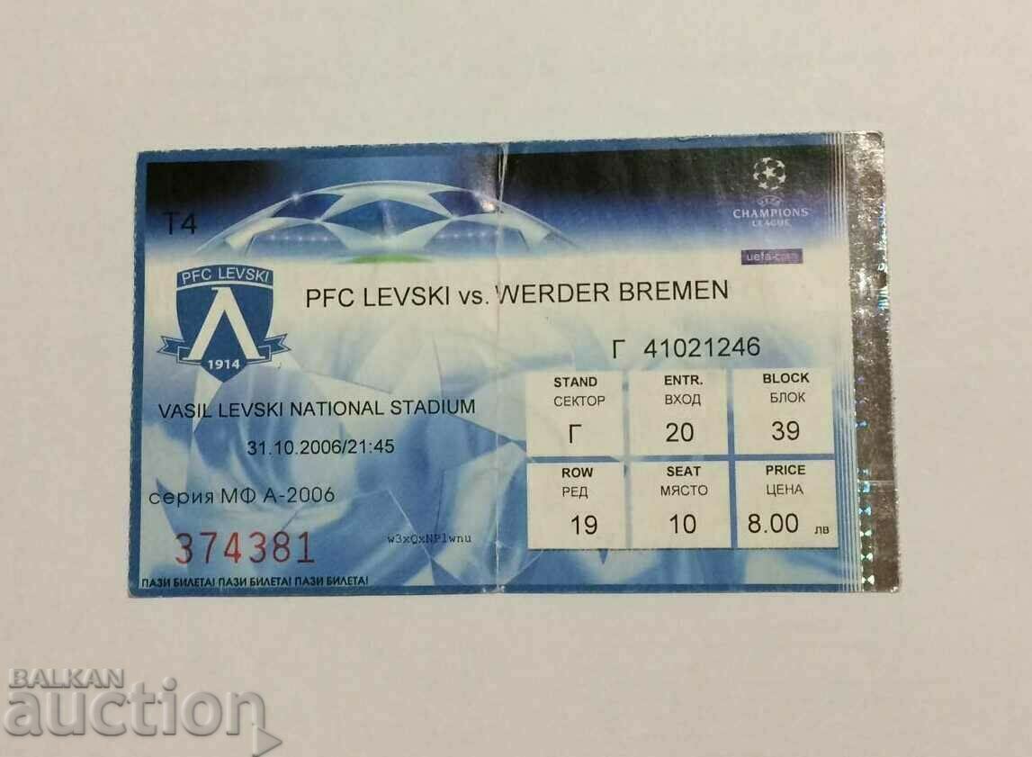 Bilet fotbal Levski-Werder Germania 2006 SHL