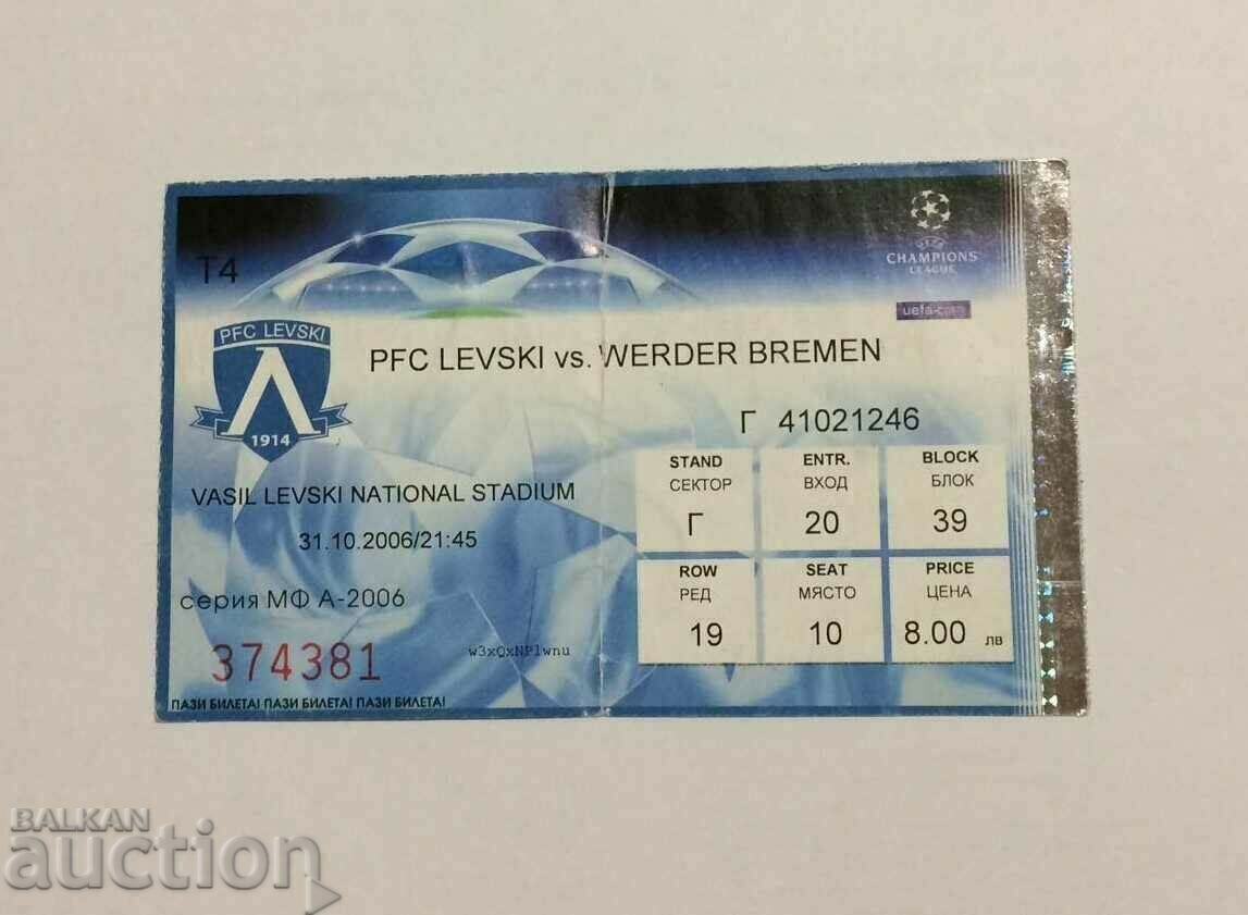 Football ticket Levski-Werder 2006 SHL
