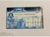 Εισιτήριο ποδοσφαίρου Levski-Werder Γερμανίας 2006 SHL
