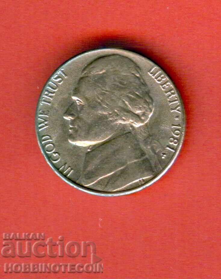 USA 5 cent issue - 1981 P USA 5 cent issue - 1981 P