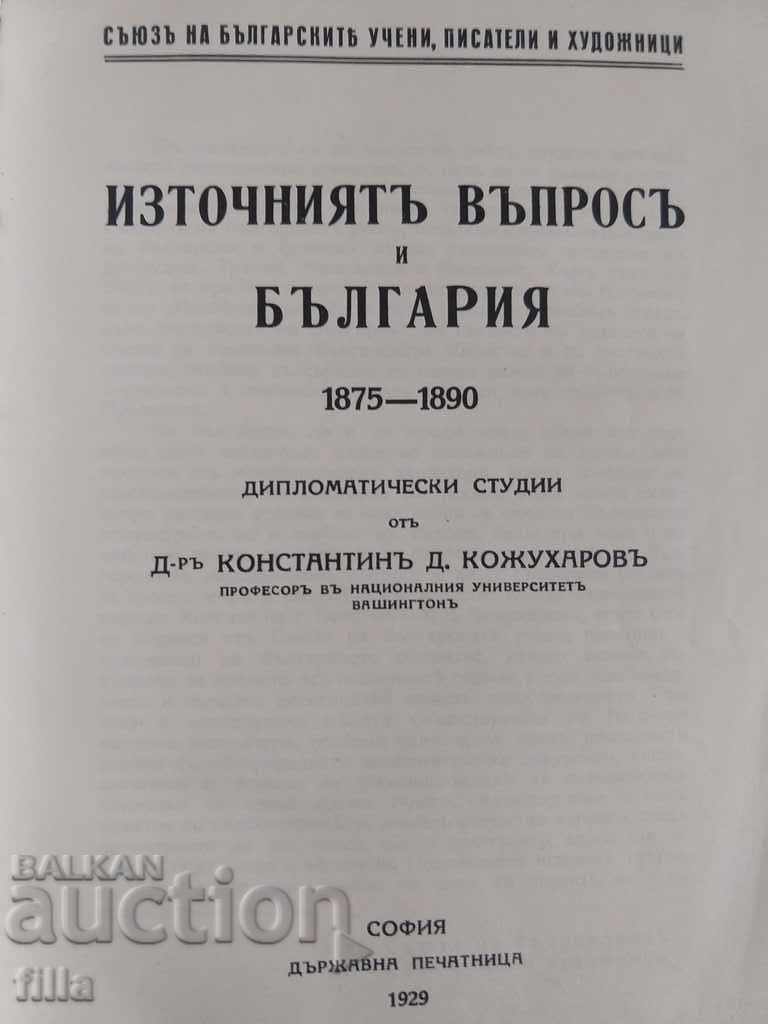 1929 The Eastern Question and Bulgaria 1875 - 1890
