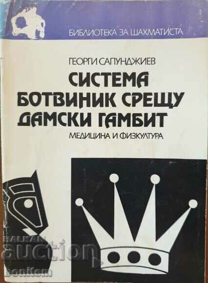 Sistema Botvinik vs. Ladies' Gambit - Georgi Sapundjiev