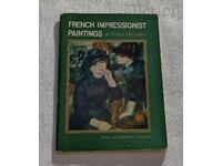 FRENCH IMPRESSIONISTS IN RUSSIAN MUSEUMS ALBUM 1982