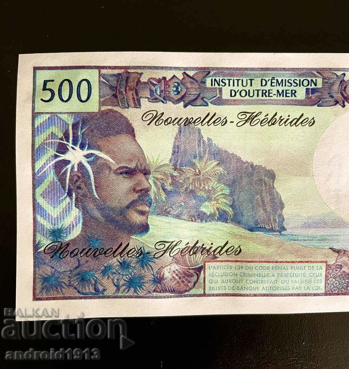 НОВИ ХЕБРИДИ - 500 ФРАНКА 1980, P-19d, UNC с цена € 34.98 | 68.41 лв. НОВИ ХЕБРИДИ - 500 ФРАНКА 1980, P-19d, UNC с цена € 34.98 | 68.41 лв.