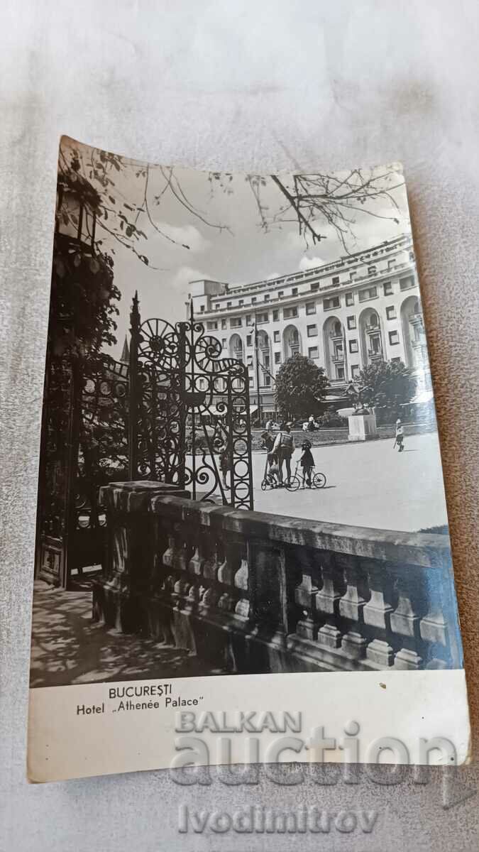 Carte poștală Bucuresti Hotel Athenee Palace