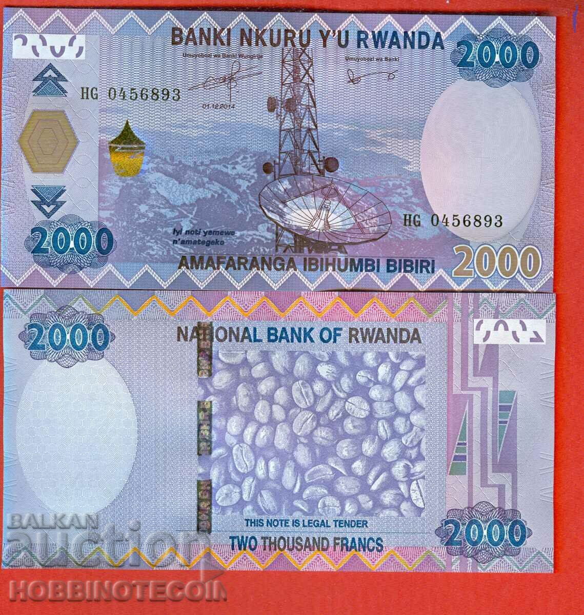 RWANDA RWANDA 2000 2000 Franc emisiunea - emisiune 2014 NOU UNC