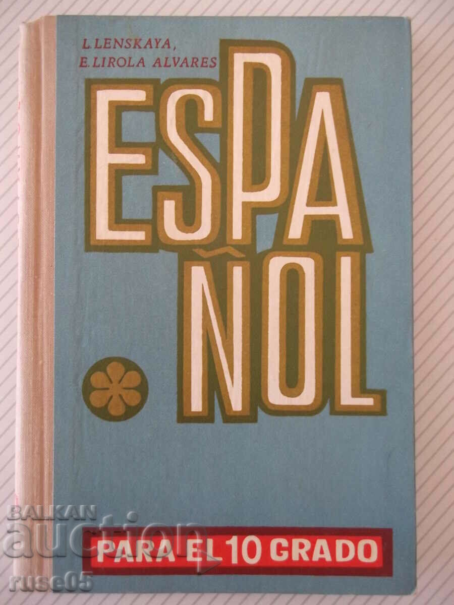 Book "ESPAÑOL - PARA EL 10 GRADO - L. Lenskaya" - 208 pages.