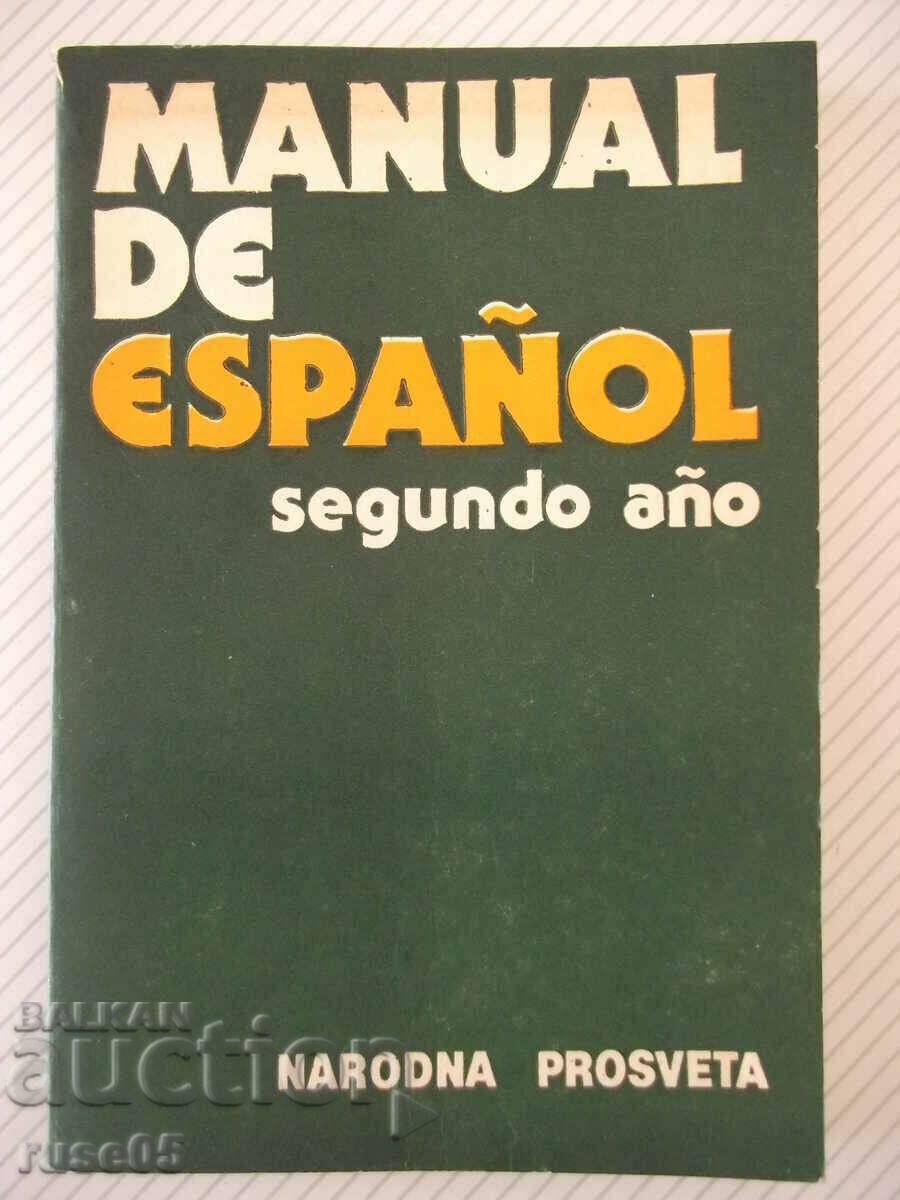 Book "MANUAL DE ESPAÑOL-segundo año - B.RANCAÑO" - 168 pages.