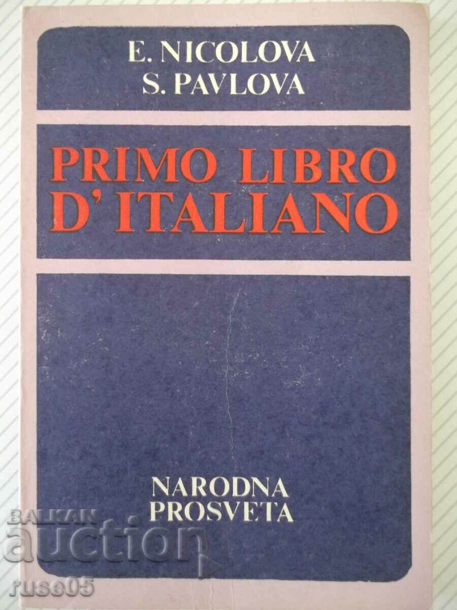 Book "PRIMO LIBRO D'ITALIANO - E. NICOLOVA" - 200 pages.