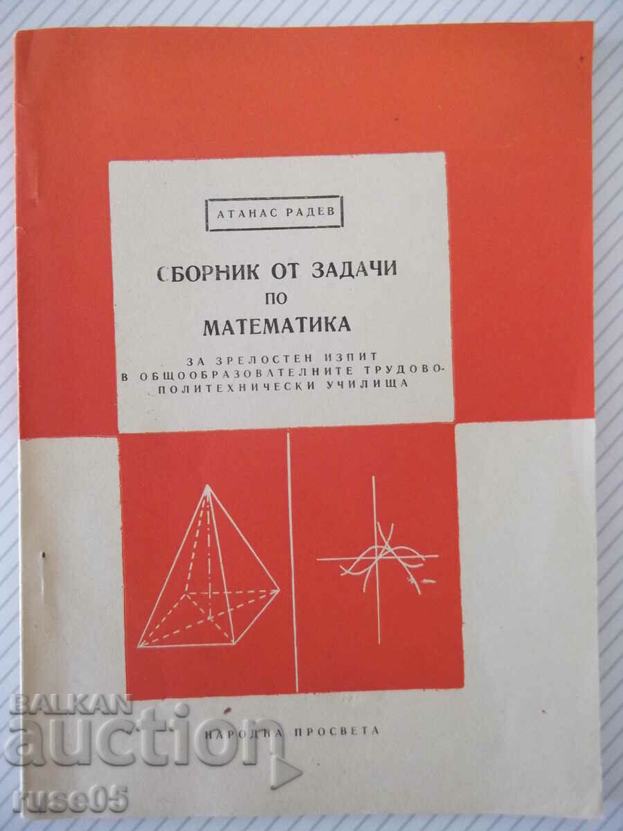 Cartea „Culegere de probleme de matematică – A. Radev” – 98 pagini.