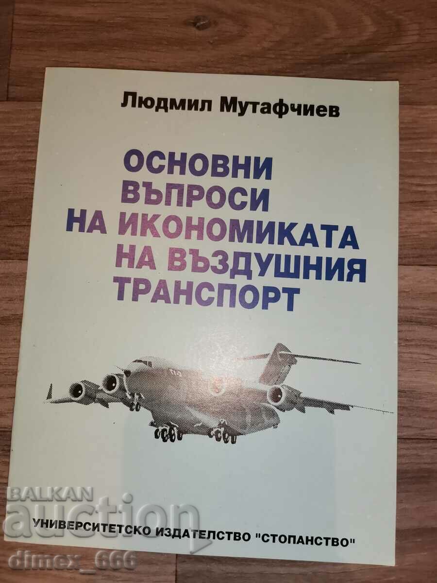 Basic issues of the economics of air transport Ludmil