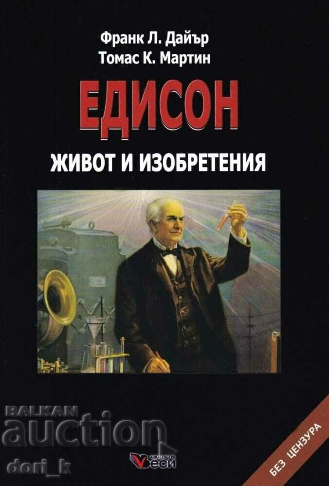 Edison. Viața și invențiile Biografie / Hardcover